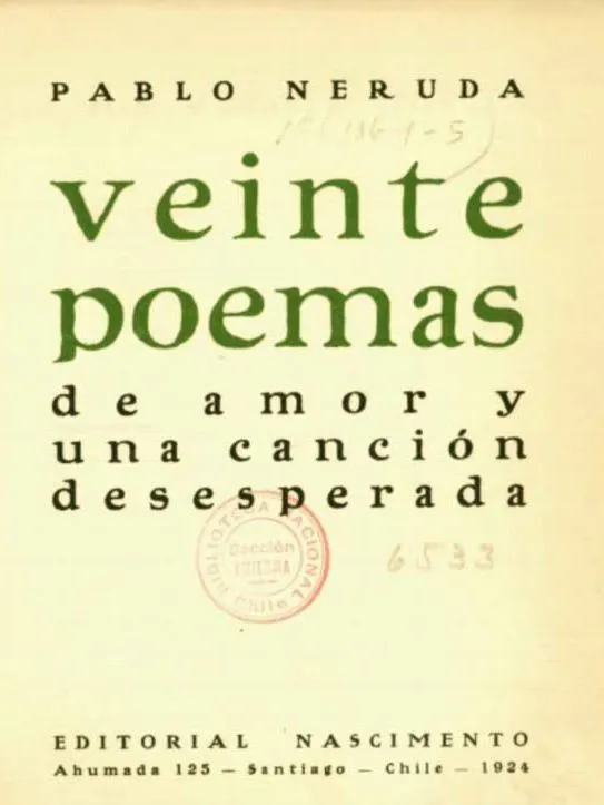 Veinte Poemas de Amor y Una Canción Desesperada Veinte Poemas de Amor y Una Canción Desesperada
