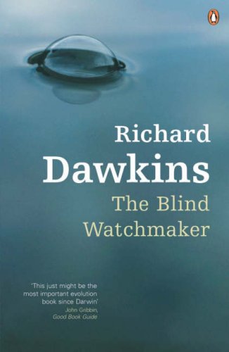 Richard Dawkins - The Blind Watchmaker